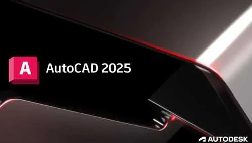 autocad免费版下载，（CAD2025版）安装包与详细安装教程，永久免费！